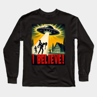 I believe! Long Sleeve T-Shirt